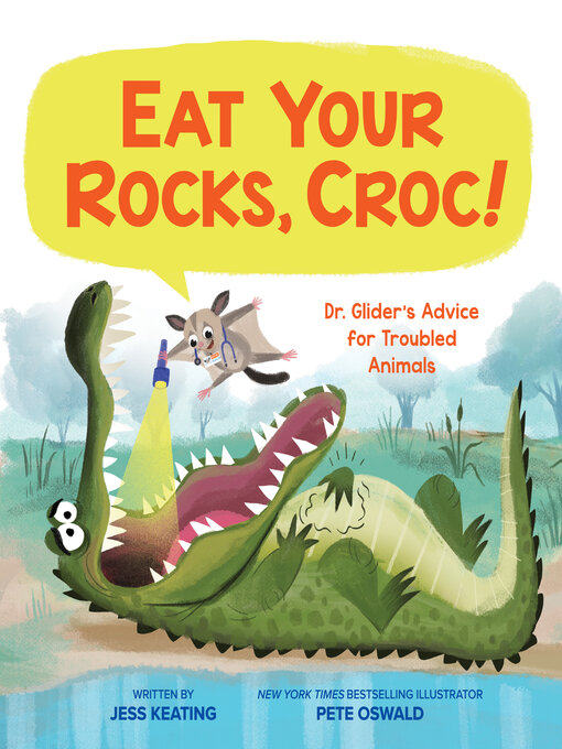 Title details for Eat Your Rocks, Croc! by Jess Keating - Wait list